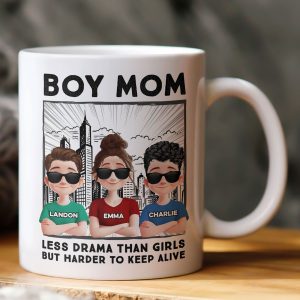 Boy Mom Less Drama Than Girls But Harder To Keep Alive - Personalized Mug