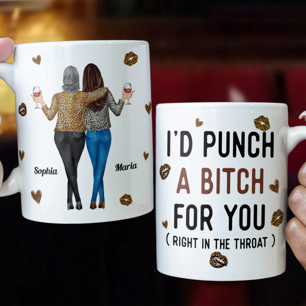 Funny-Mug-I_D-Punch-A-Bitch-For-You-Gifts-For-Friends_-Couple_-Coworker-Personalized-Mug_1.png Funny-Mug-I_D-Punch-A-Bitch-For-You-Gifts-For-Friends_-Couple_-Coworker-Personalized-Mug_1.png