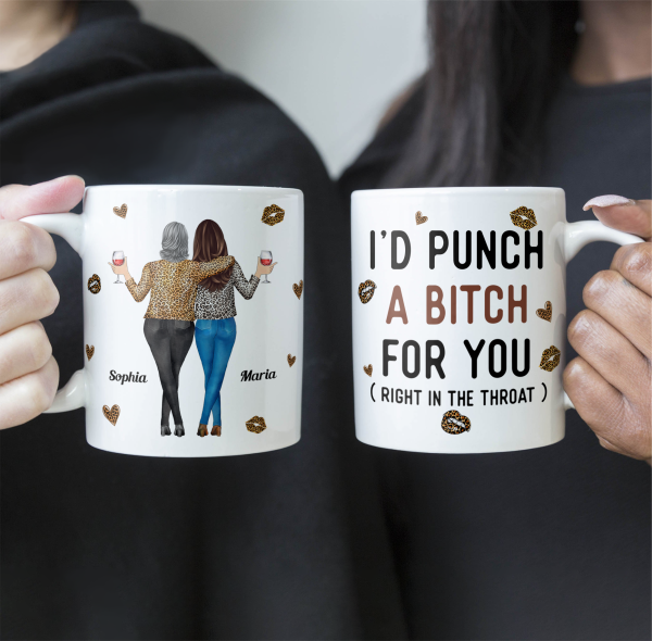Funny-Mug-I_D-Punch-A-Bitch-For-You-Gifts-For-Friends_-Couple_-Coworker-Personalized-Mug_3.png Funny-Mug-I_D-Punch-A-Bitch-For-You-Gifts-For-Friends_-Couple_-Coworker-Personalized-Mug_3.png