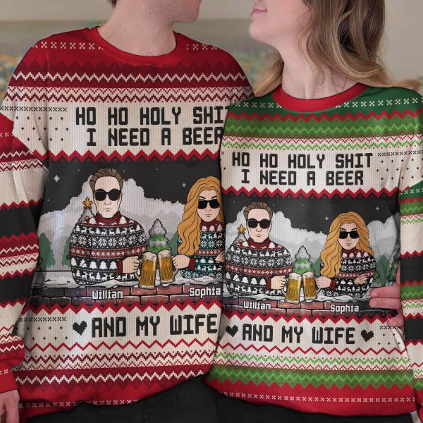 Ho-Ho-Holy-Sh-I-Need-A-Beer_-Bourbon_-Wine-_-My-Wife-Personalized-Ugly-Sweater_2.jpg Ho-Ho-Holy-Sh-I-Need-A-Beer_-Bourbon_-Wine-_-My-Wife-Personalized-Ugly-Sweater_2.jpg