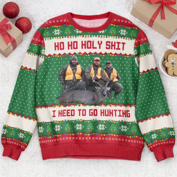 Ho-Ho-Holy-Sh-I-Need-To-Go-Hunting_-Fishing_-Camping-Personalized-Photo-Ugly-Sweater1.jpg Ho-Ho-Holy-Sh-I-Need-To-Go-Hunting_-Fishing_-Camping-Personalized-Photo-Ugly-Sweater1.jpg