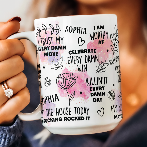 I-Am-Fcking-Perfect-Just-The-Way-I-Am-Affirmations-Gift-Personalized-Mug_4.png I-Am-Fcking-Perfect-Just-The-Way-I-Am-Affirmations-Gift-Personalized-Mug_4.png