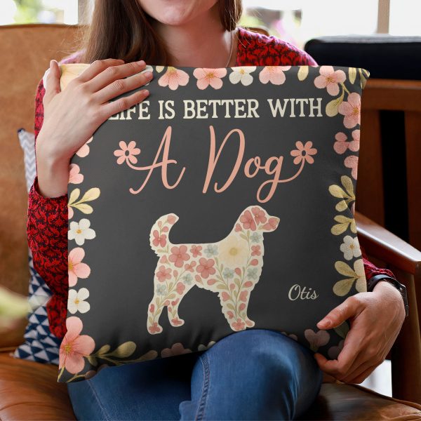 Life-Is-Better-With-A-Dog-Personalized-Pillow-_Insert-Included_2.jpg Life-Is-Better-With-A-Dog-Personalized-Pillow-_Insert-Included_2.jpg