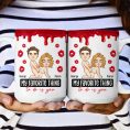 New-Version-My-Favorite-Thing-To-Do-Is-You-Personalized-Mug6.jpg