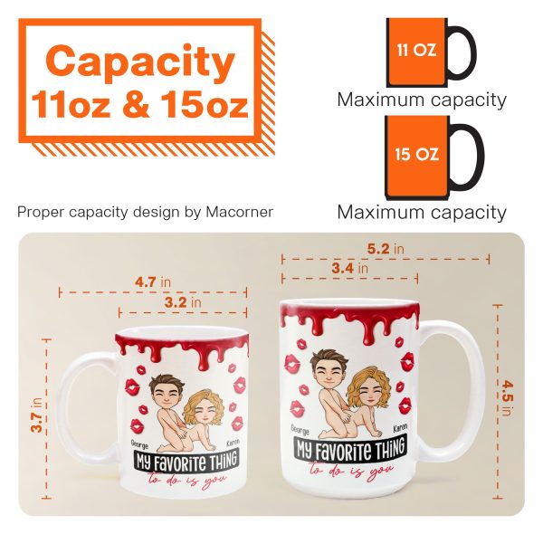 New-Version-My-Favorite-Thing-To-Do-Is-You-Personalized-Mug8.jpg