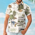 Yes_-I-Do-Have-A-Retirement-Plan-I-Plan-On-Camping-Personalized-Hawaiian-Shirt_3.jpg